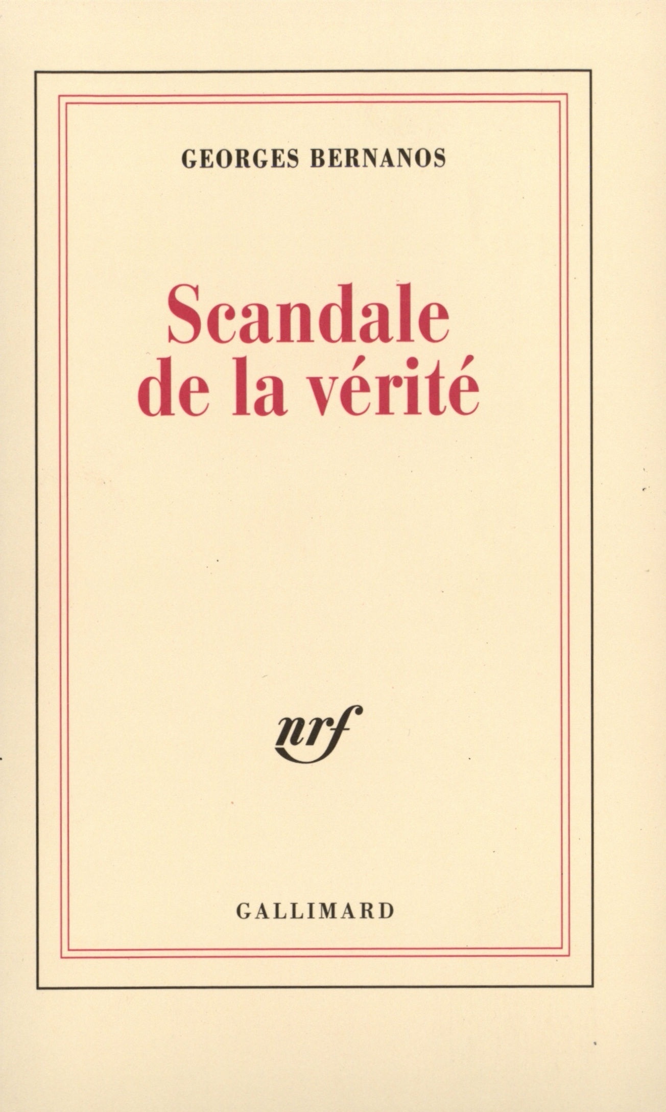 SCANDALE DE LA VERITE