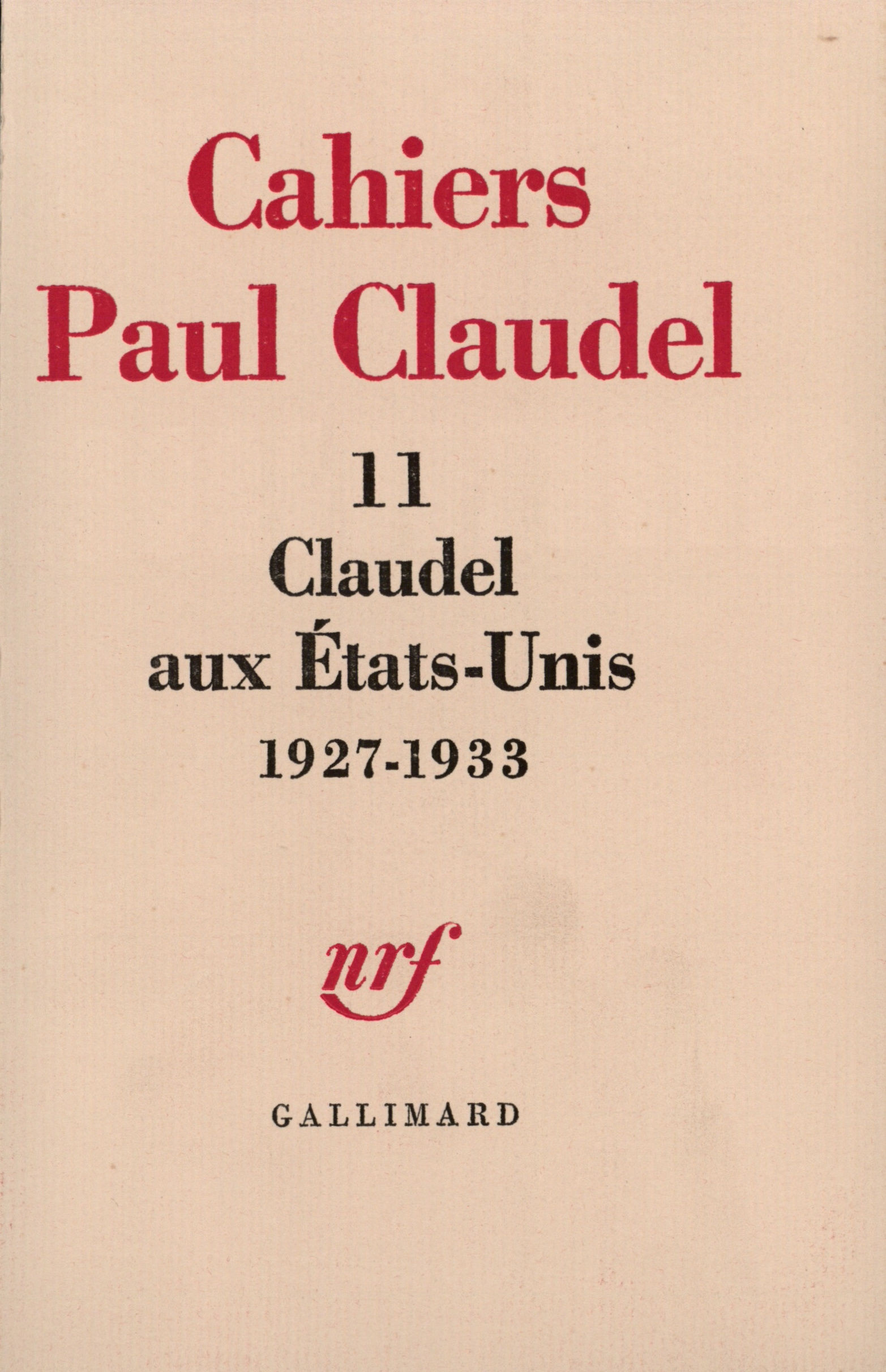 CLAUDEL AUX ETATS-UNIS