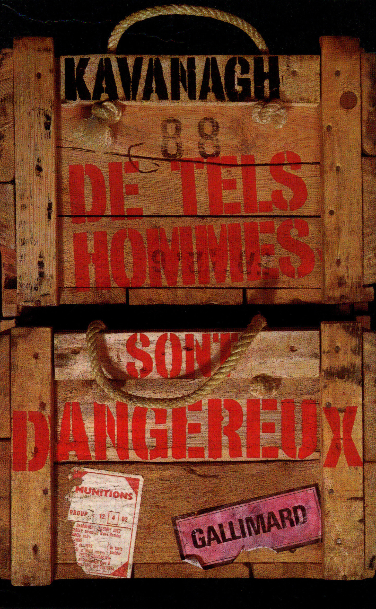 DE TELS HOMMES SONT DANGEREUX