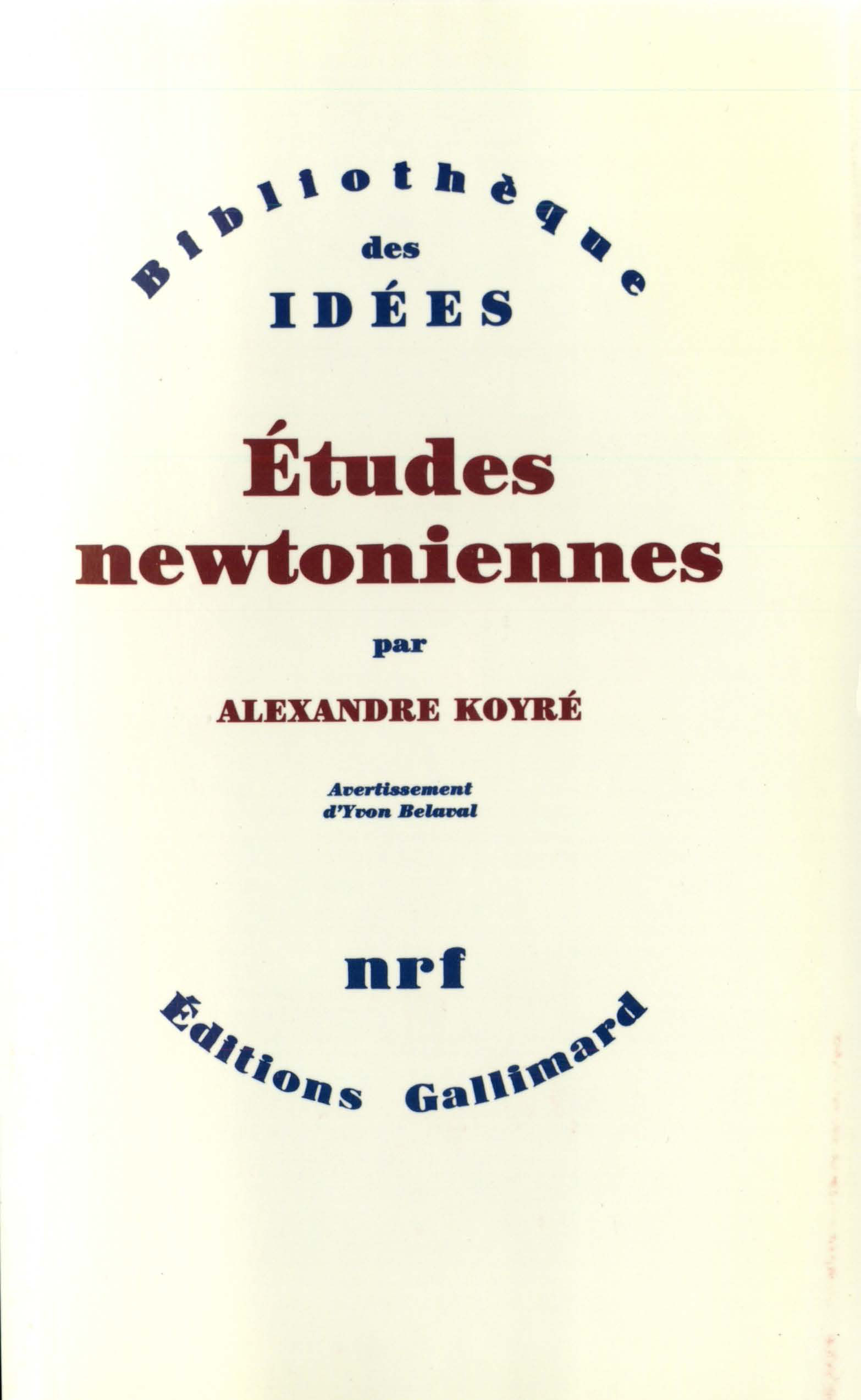 ETUDES NEWTONIENNES