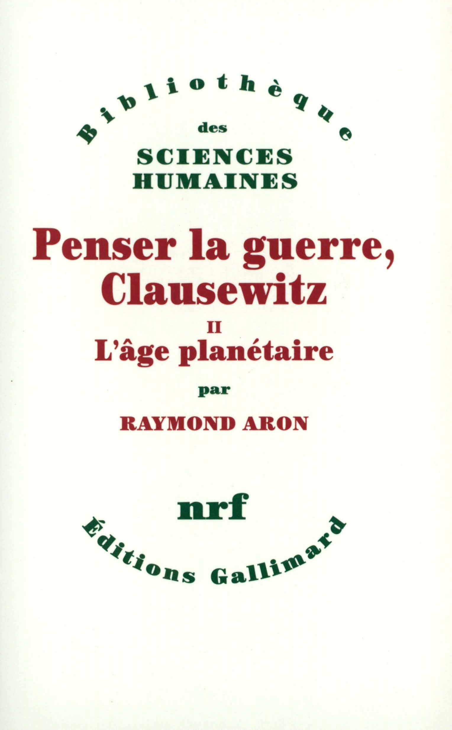 PENSER LA GUERRE, CLAUSEWITZ T2