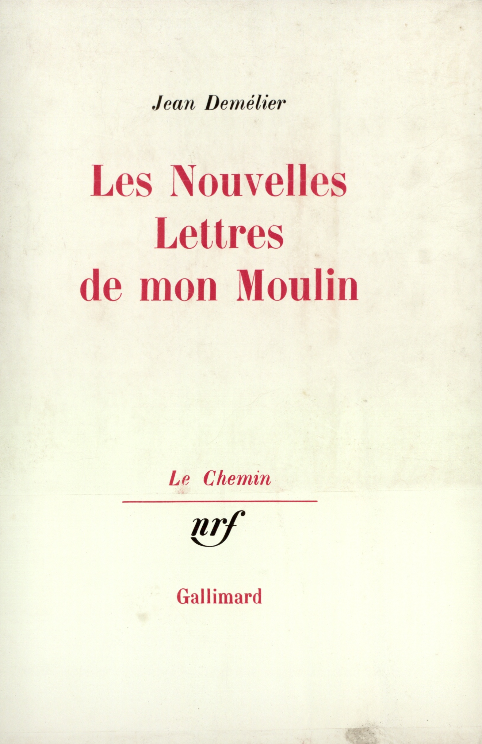 NOUVELLES LETTRES DE MON MOULIN