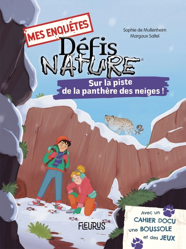 MES ENQUETES - DEFIS NATURE - SUR LA PISTE DE LA PANTHERE DES NEIGES