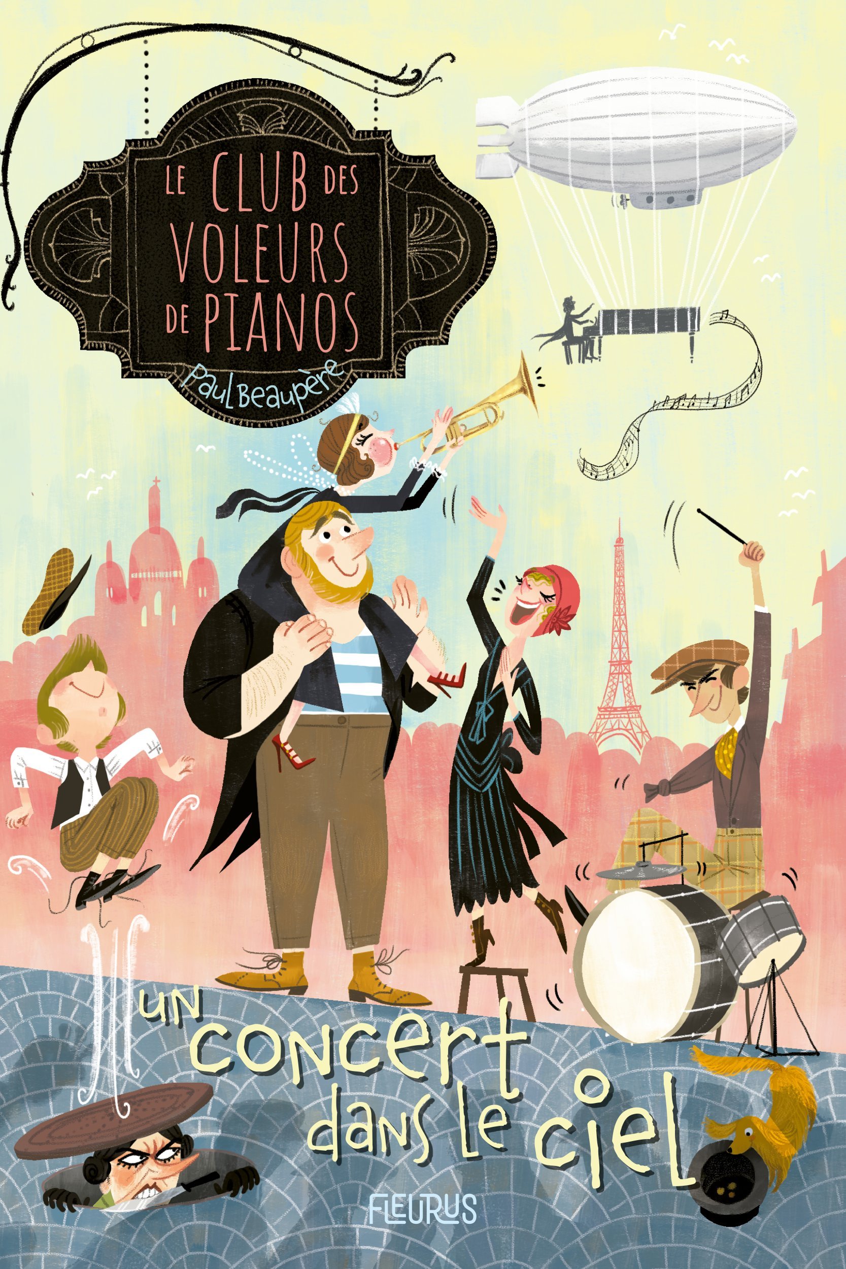 CLUB DES VOLEURS DE PIANOS - TOME 2 - UN CONCERT DANS LE CIEL, TOME 2
