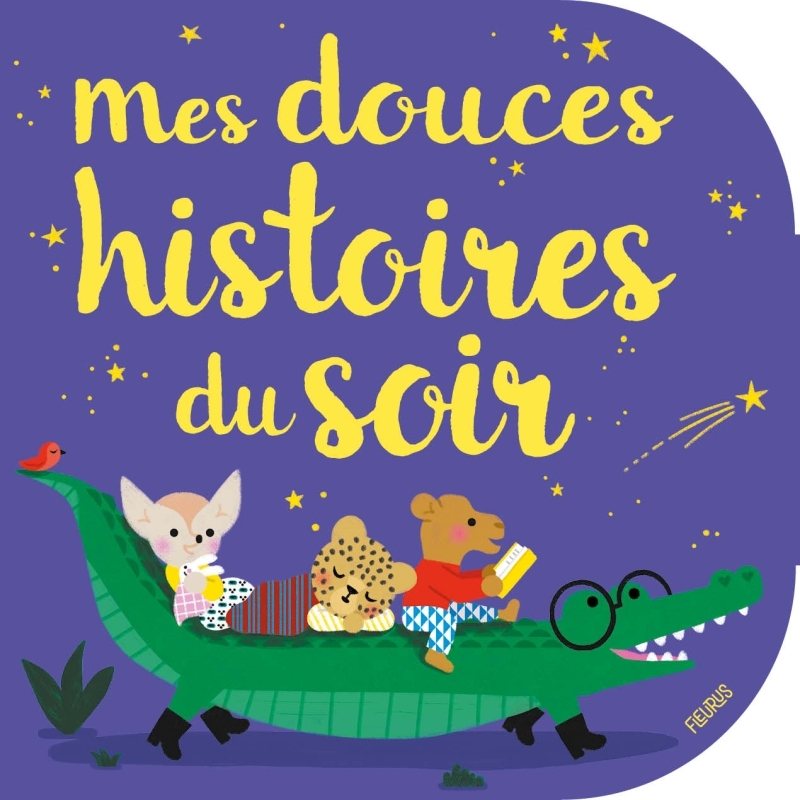 MES DOUCES HISTOIRES DU SOIR