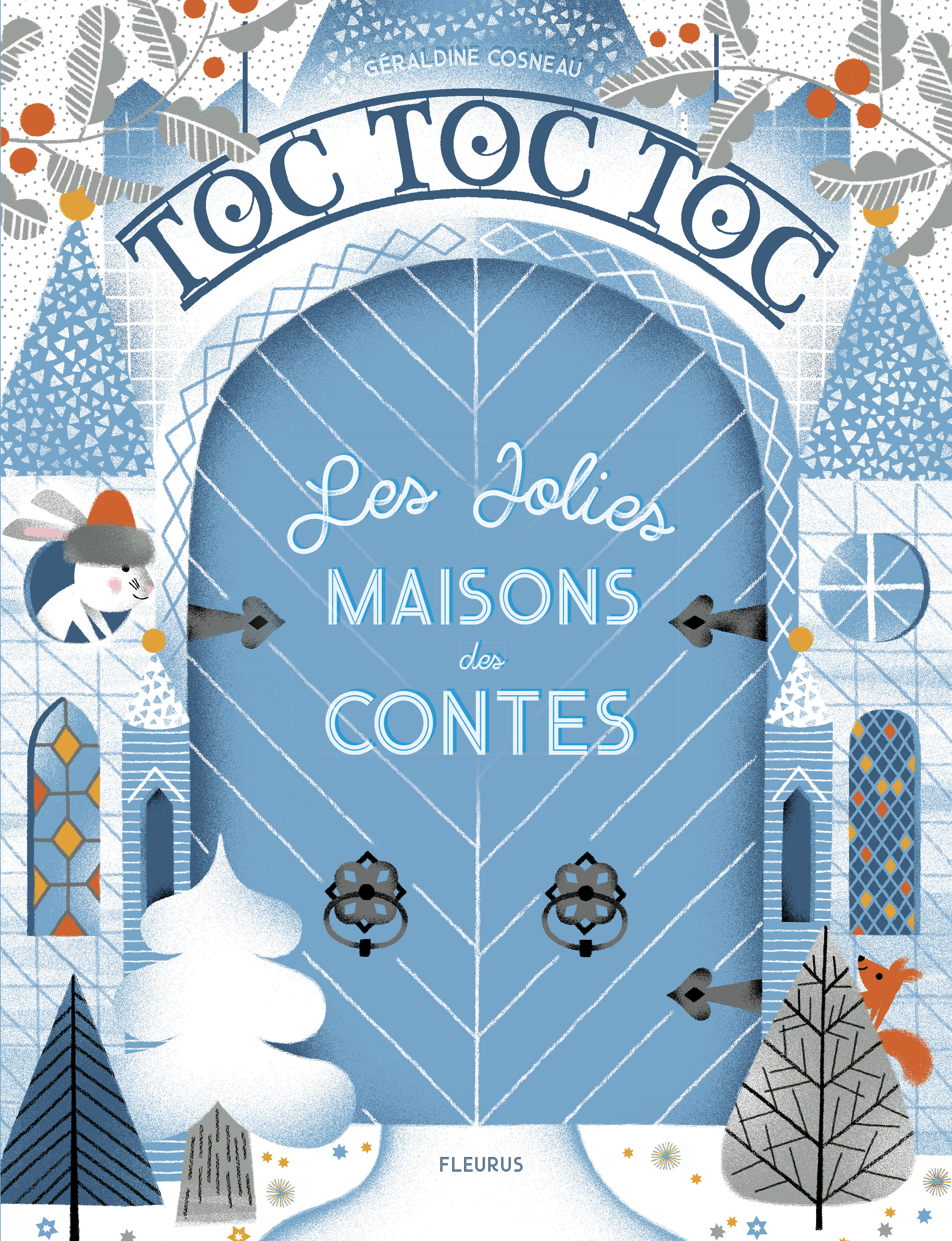 TOC TOC TOC : LES JOLIES MAISONS DES CONTES