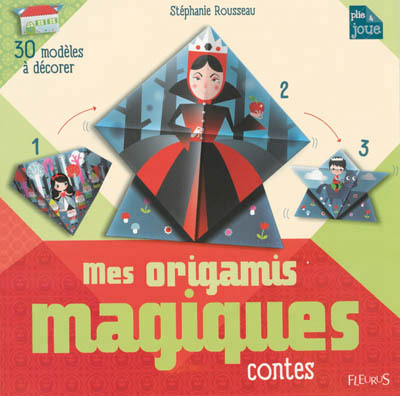 MES ORIGAMIS MAGIQUES - CONTES