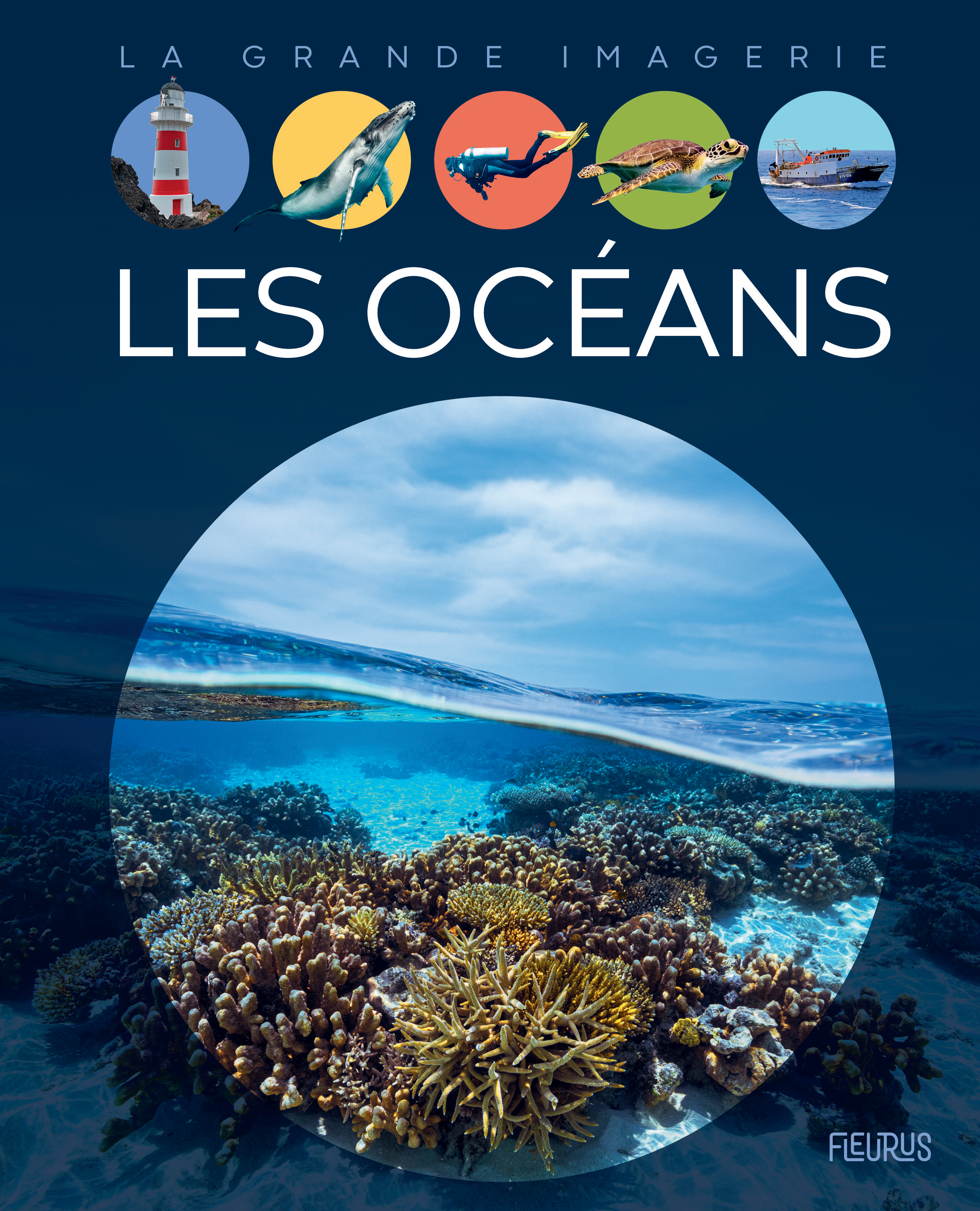 OCEANS (LES) - GRANDE IMAGERIE