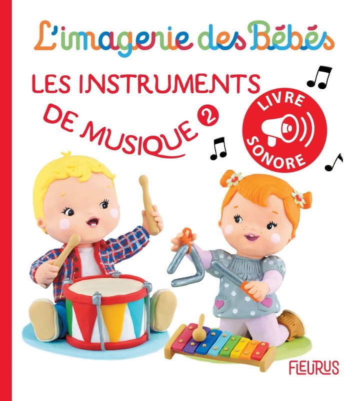 INSTRUMENTS DE MUSIQUE 2 - IMAGERIE DES BEBES SONORE