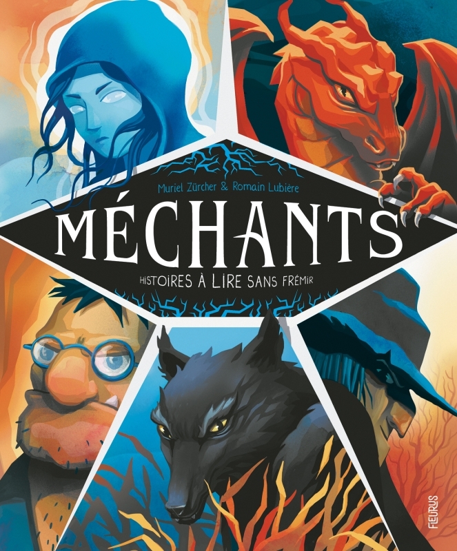 MECHANTS. HISTOIRES A LIRE SANS FREMIR