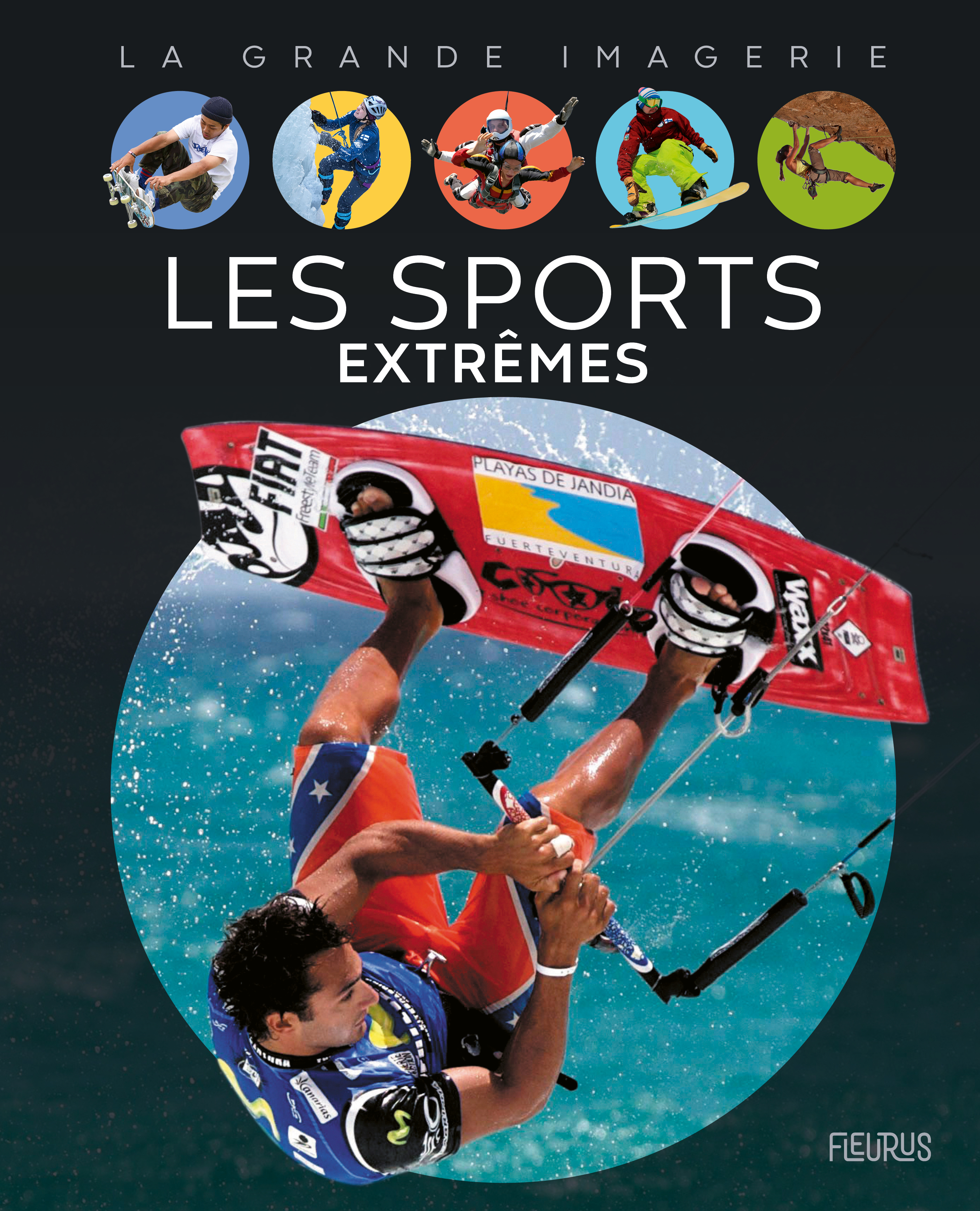 SPORTS EXTREMES - GRANDE IMAGERIE