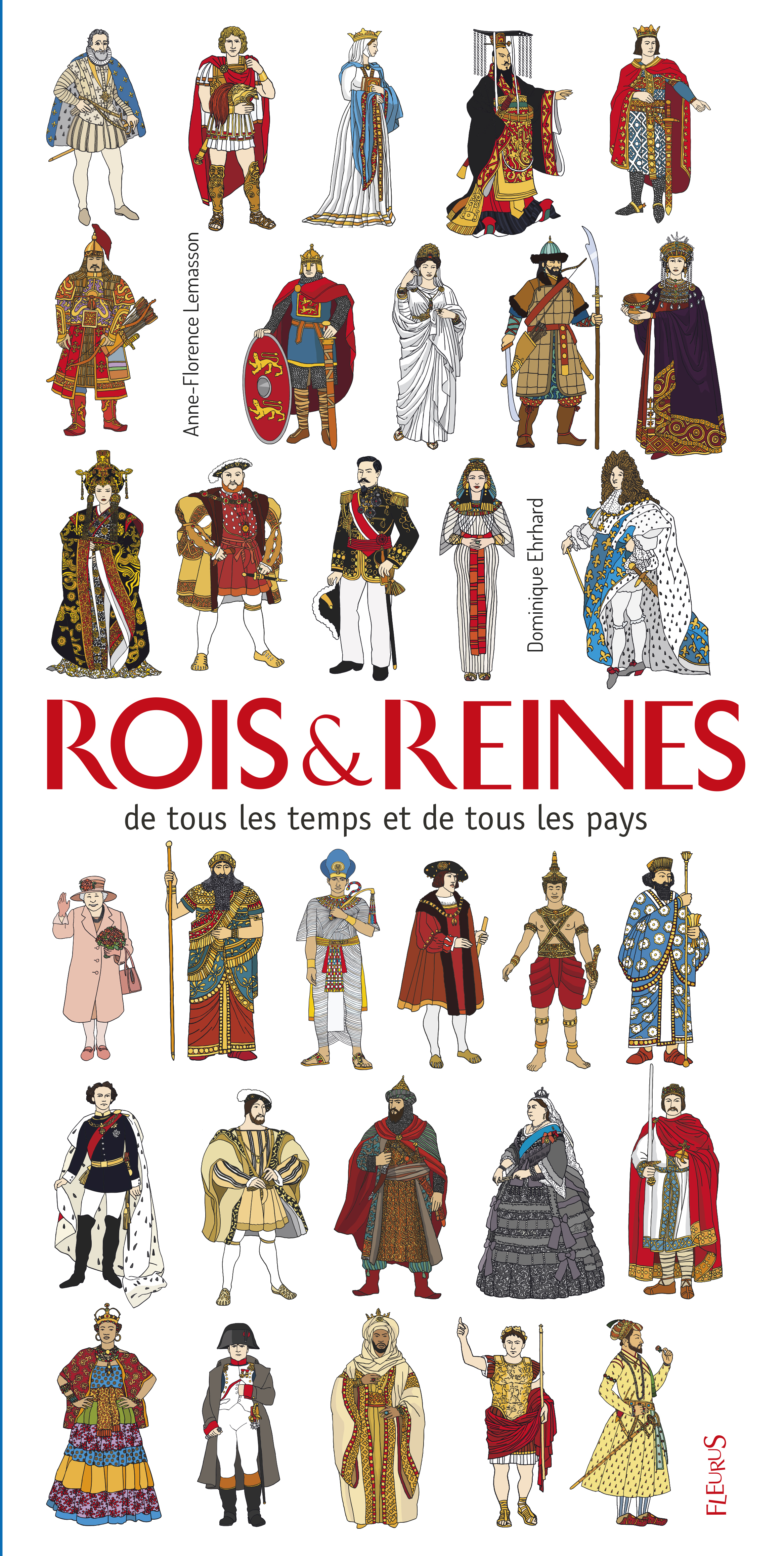ROIS ET REINES DE TOUS LES TEMPS ET DE TOUS LES PAYS