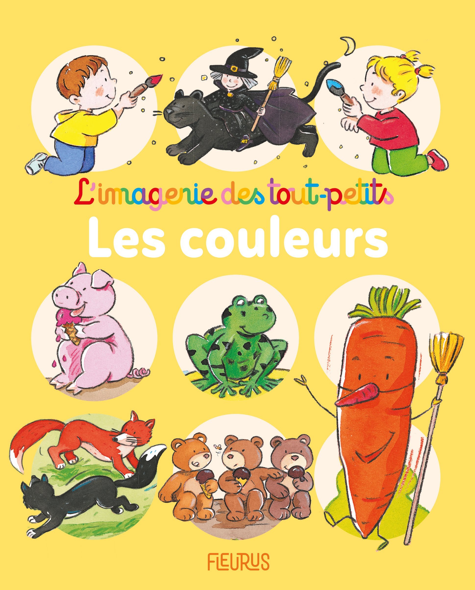 COULEURS - IMAGERIE DES TOUT PETITS
