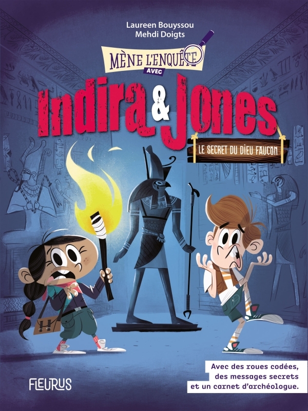INDIRA ET JONES - TOME 2 - LE SECRET DU DIEU-FAUCON, TOME 2