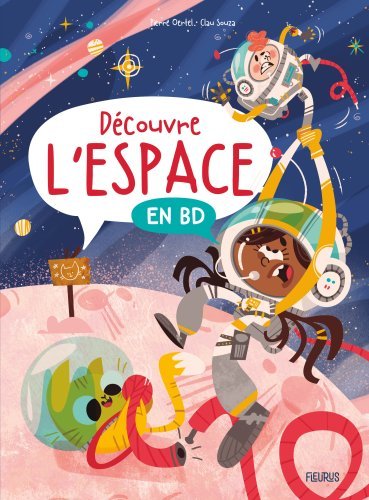 DECOUVRE L´ESPACE EN BD