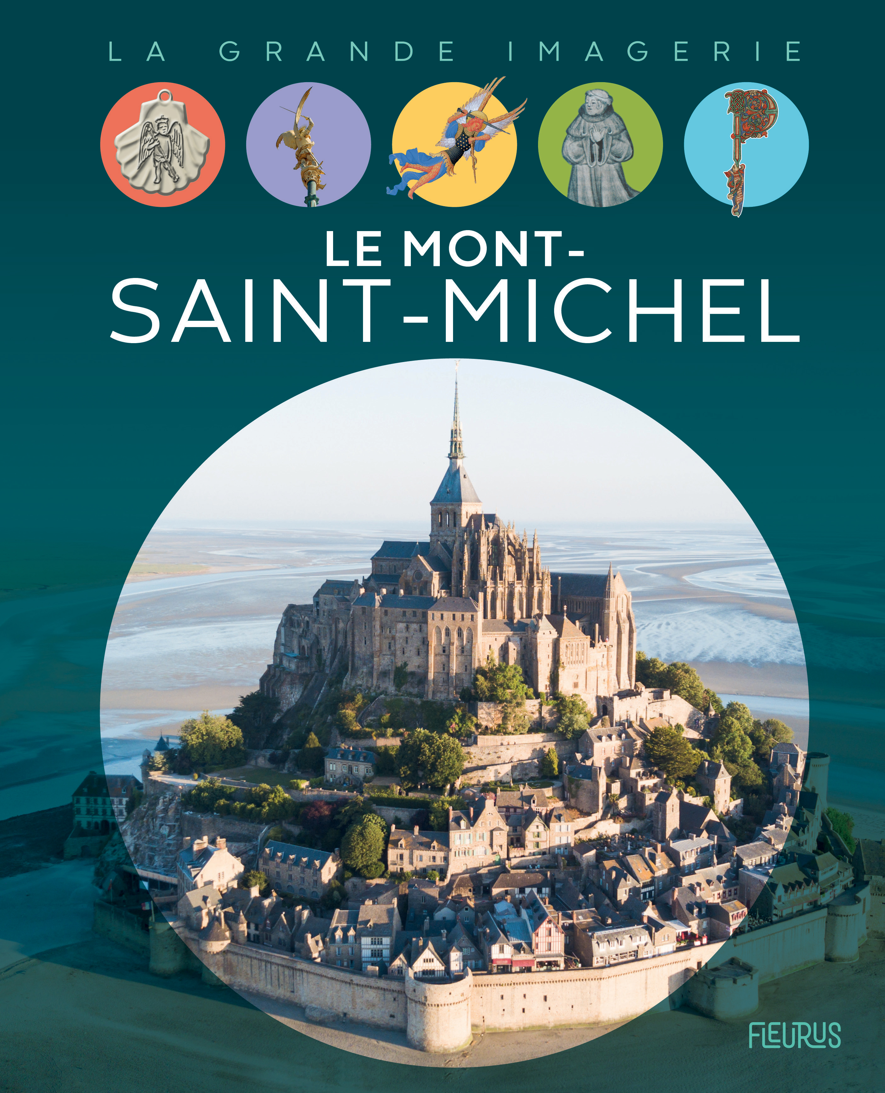 MONT SAINT MICHEL - GRANDE IMAGERIE