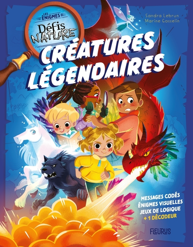 ENIGMES DEFIS NATURE - CREATURES LEGENDAIRES