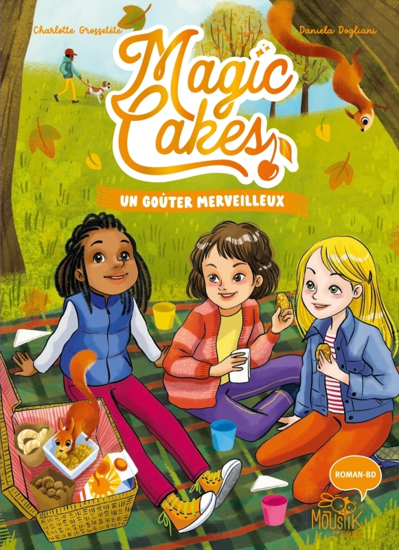 MAGIC CAKES - TOME 2 - UN GOUTER MERVEILLEUX, TOME 2