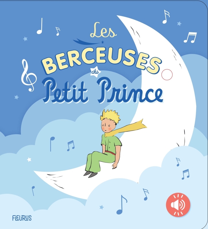 BERCEUSES DU PETIT PRINCE