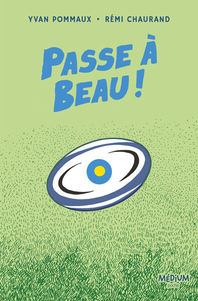 PASSE A BEAU !