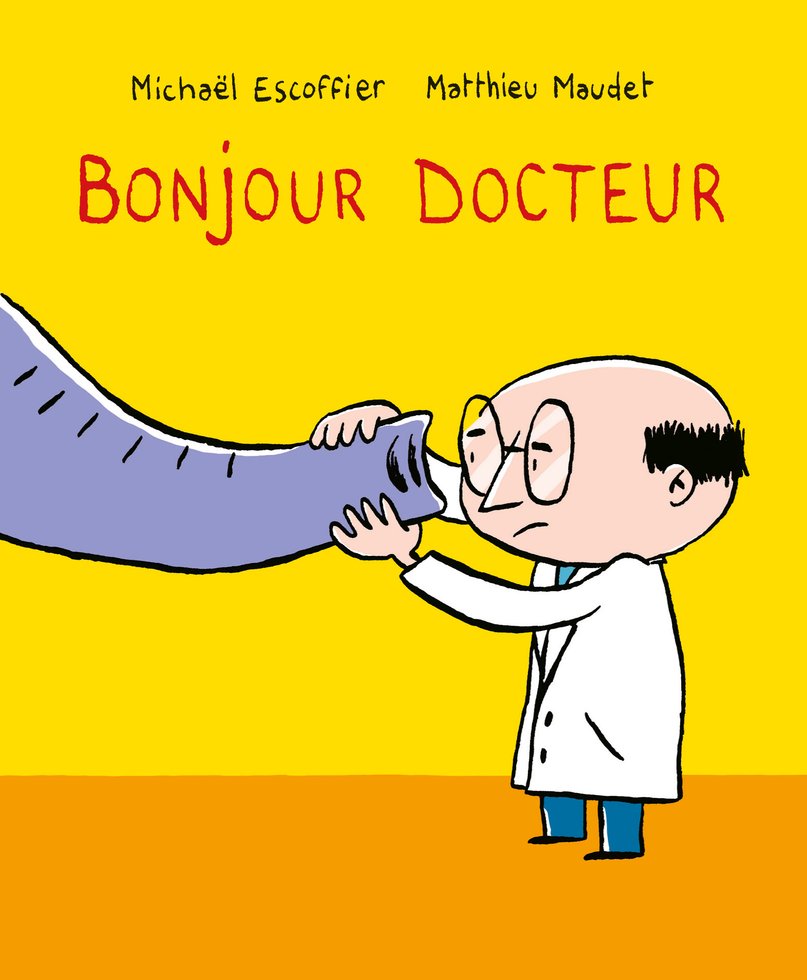 BONJOUR... - T01 - BONJOUR DOCTEUR