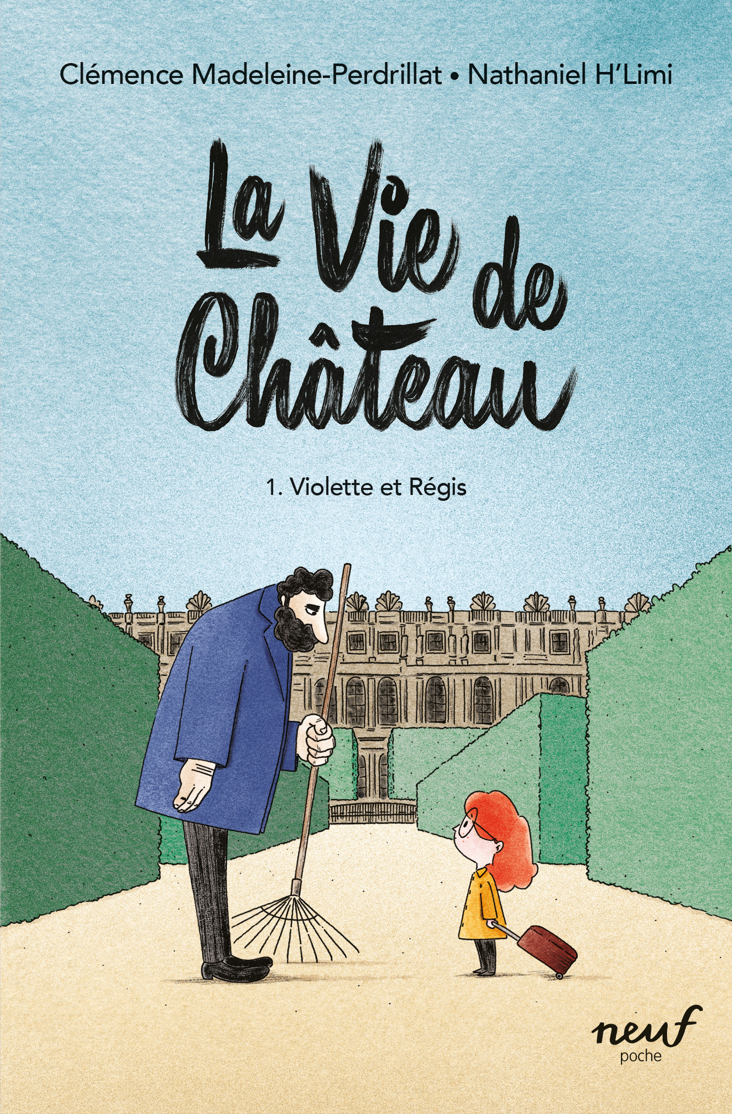 VIE DE CHATEAU - TOME 1 - VIOLETTE ET REGIS - POCHE