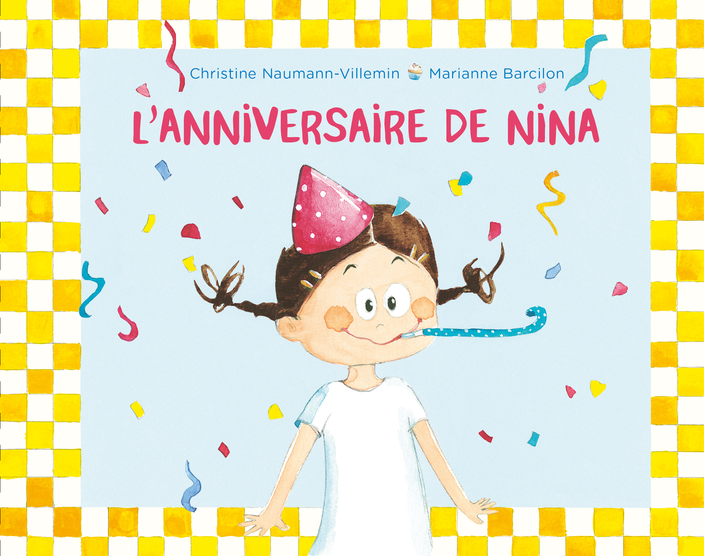 NINA - T06 - L´ANNIVERSAIRE DE NINA