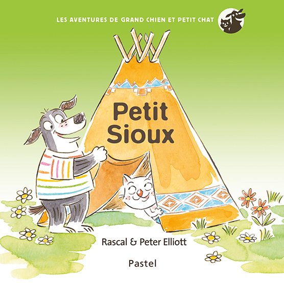 PETIT SIOUX - AVENTURES DE GRAND CHIEN ET PETIT CHAT