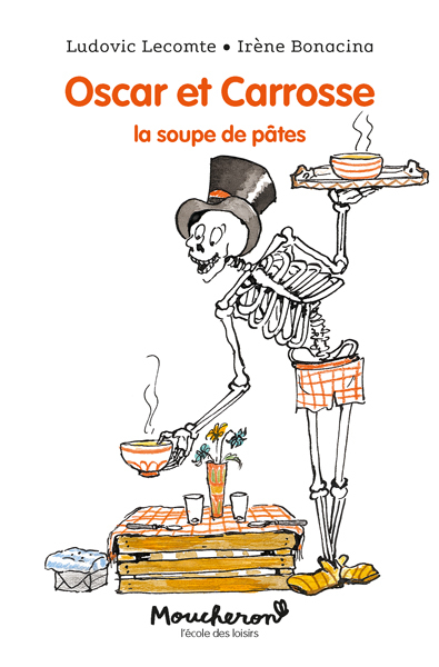 OSCAR ET CARROSSE LA SOUPE DE PATES - POCHE