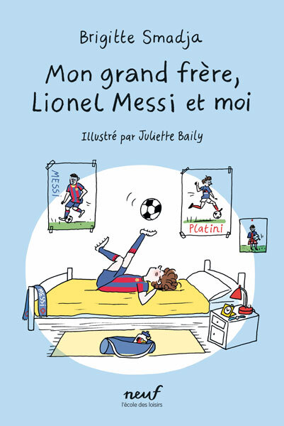 MON GRAND FRERE, LIONEL MESSI ET MOI