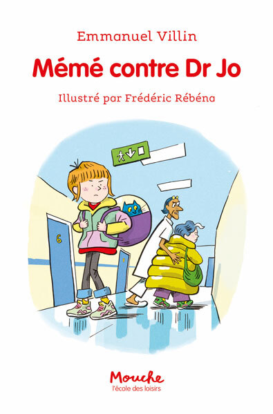 ALFIE ET SA MEME - T03 - MEME CONTRE DR JO - MOUCHE