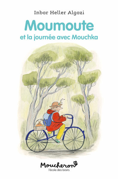 MOUMOUTE ET LA JOURNEE AVEC MOUCHKA - MOUCHERON