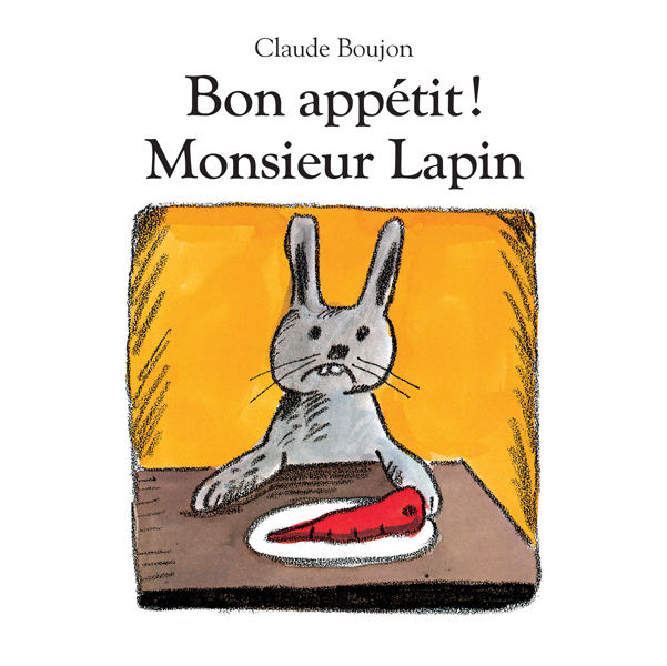 BON APPETIT ! MONSIEUR LAPIN (TOUT CARTON)