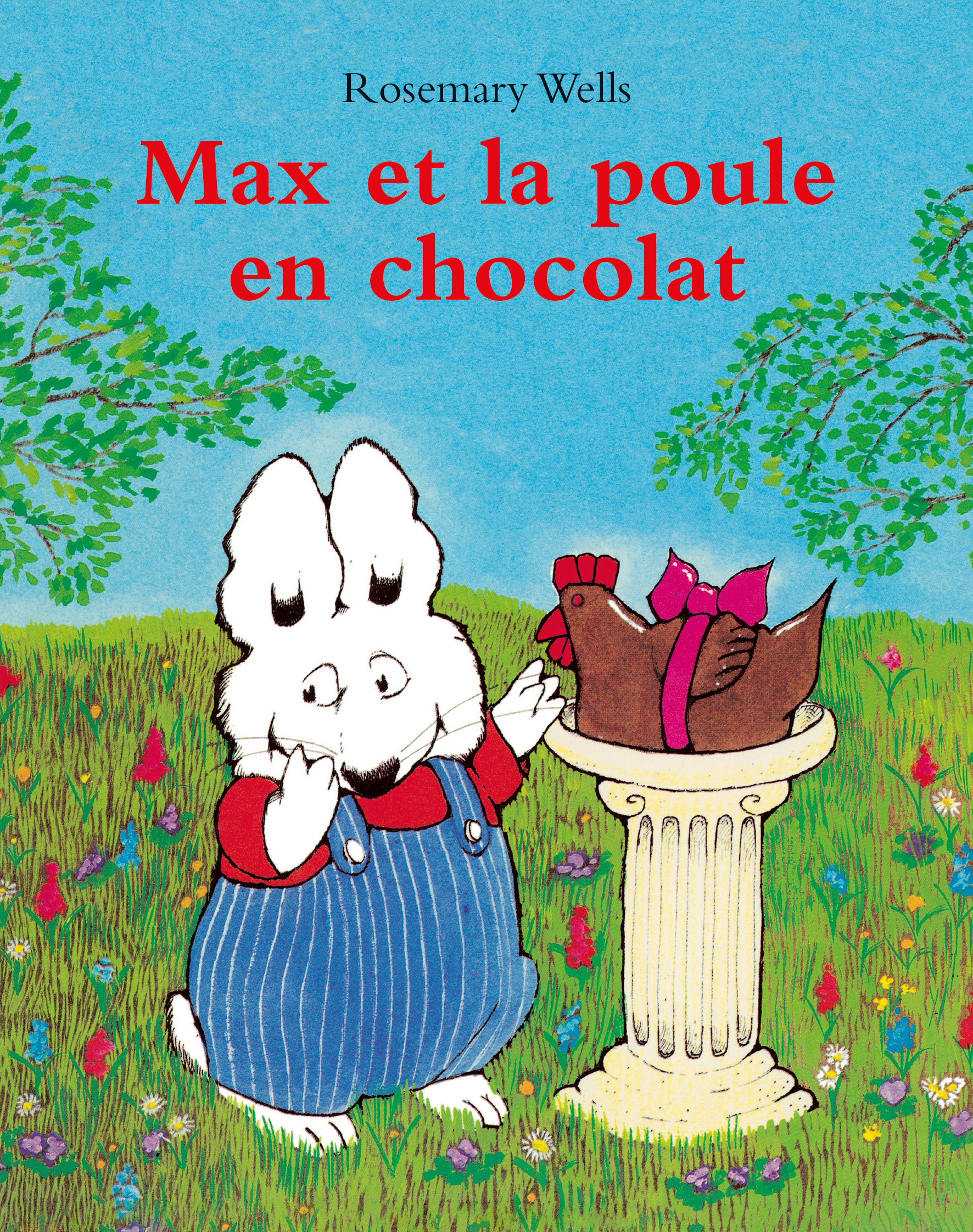 MAX ET LA POULE EN CHOCOLAT