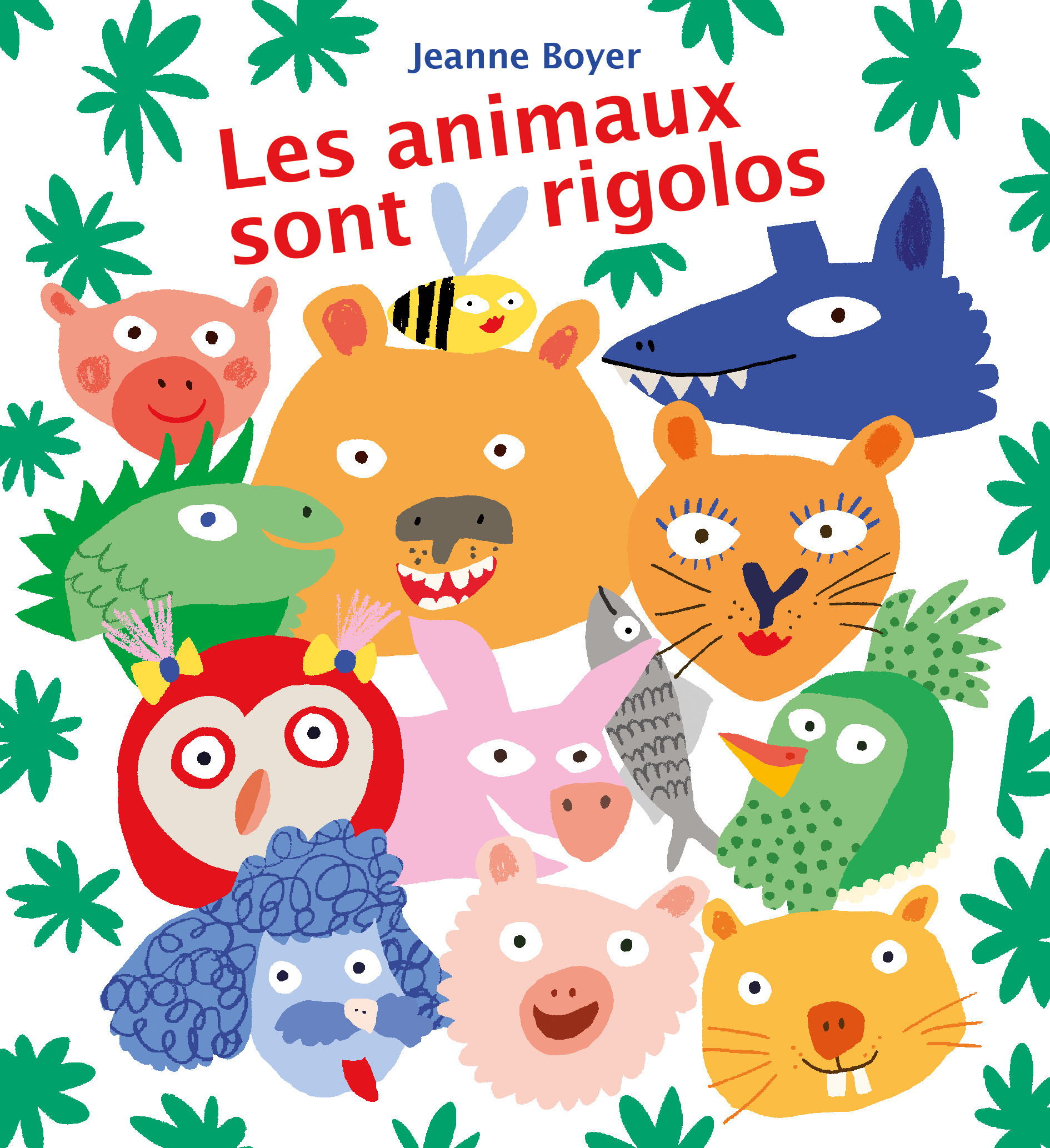 ANIMAUX SONT RIGOLOS (LES)