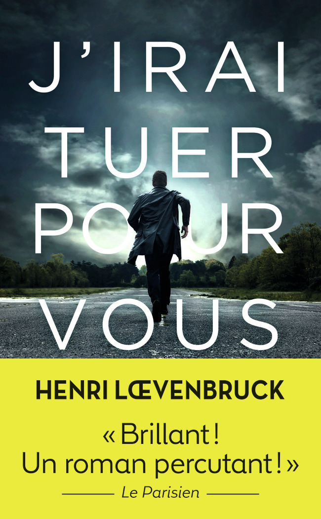 J´IRAI TUER POUR VOUS