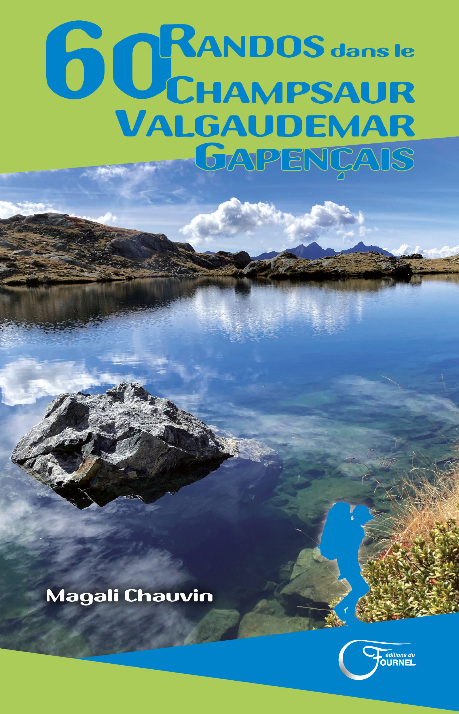 60 RANDOS DANS LE CHAMPSAUR VALGAUDEMAR GAPENCAIS