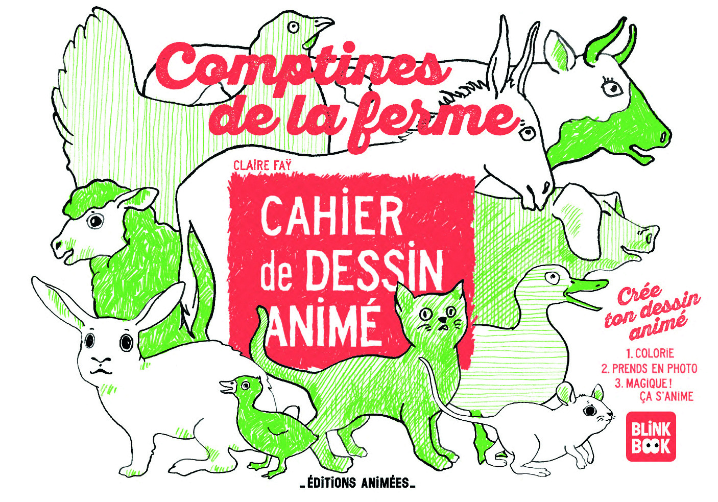 CAHIER DE DESSIN ANIME - COMPTINES DE LA FERME