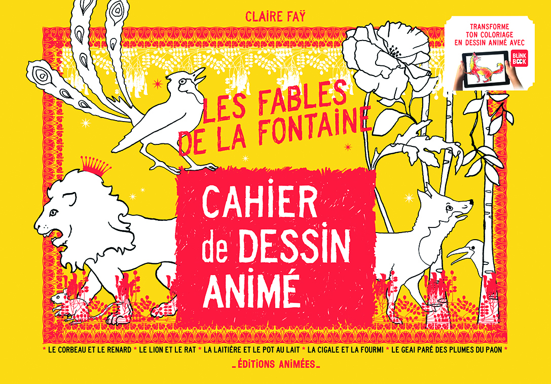 CAHIER DE DESSIN ANIME - T01 - CAHIER DE DESSIN ANIME - LES FABLES DE LA FONTAINE
