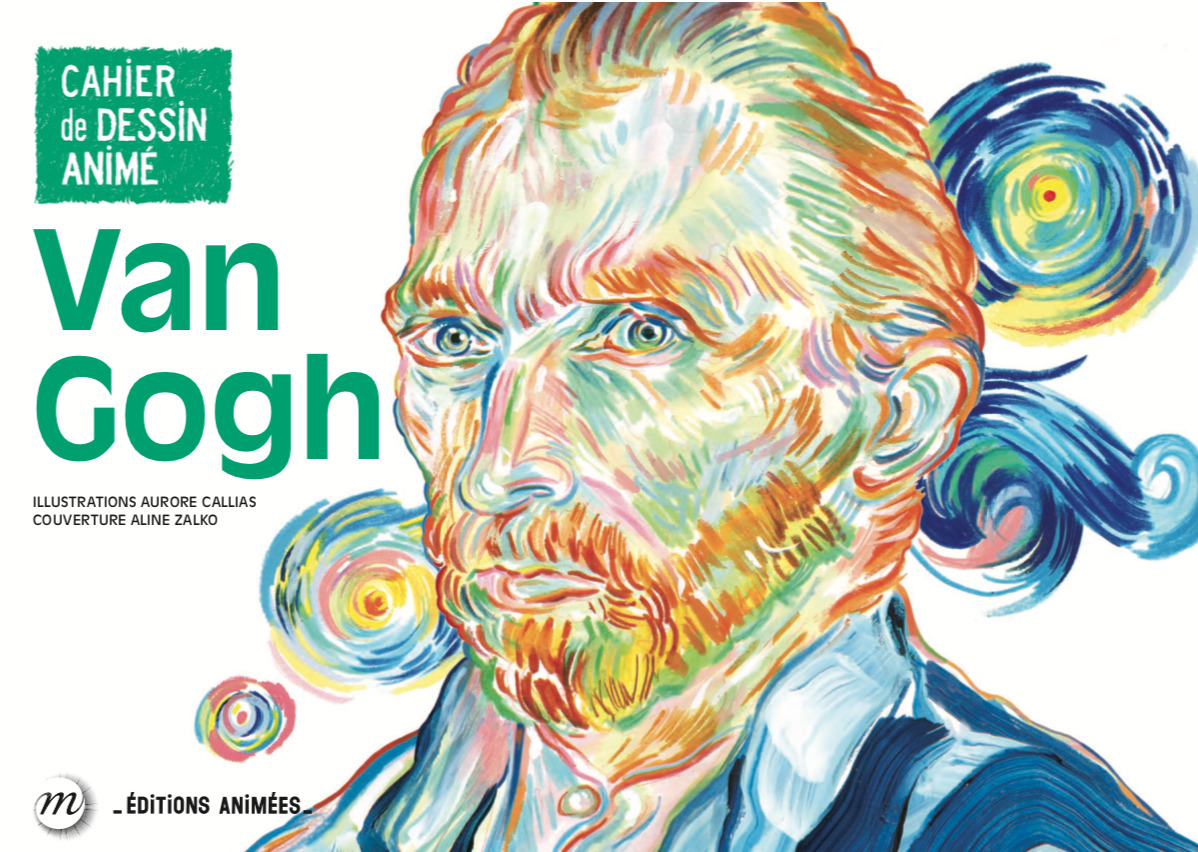CAHIER DE DESSIN ANIME - VAN GOGH