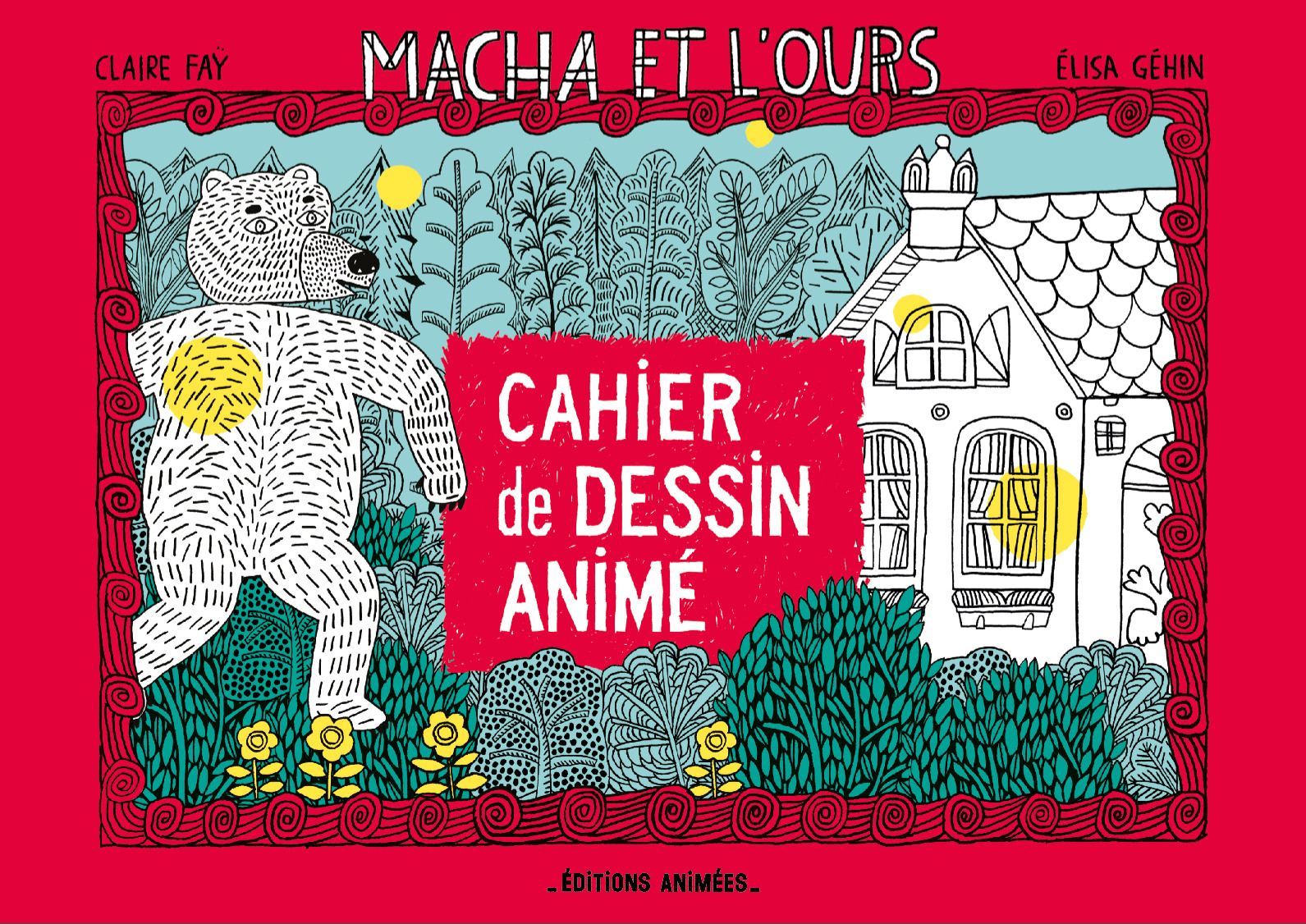 MACHA ET L´OURS CAHIER DE DESSIN ANIME