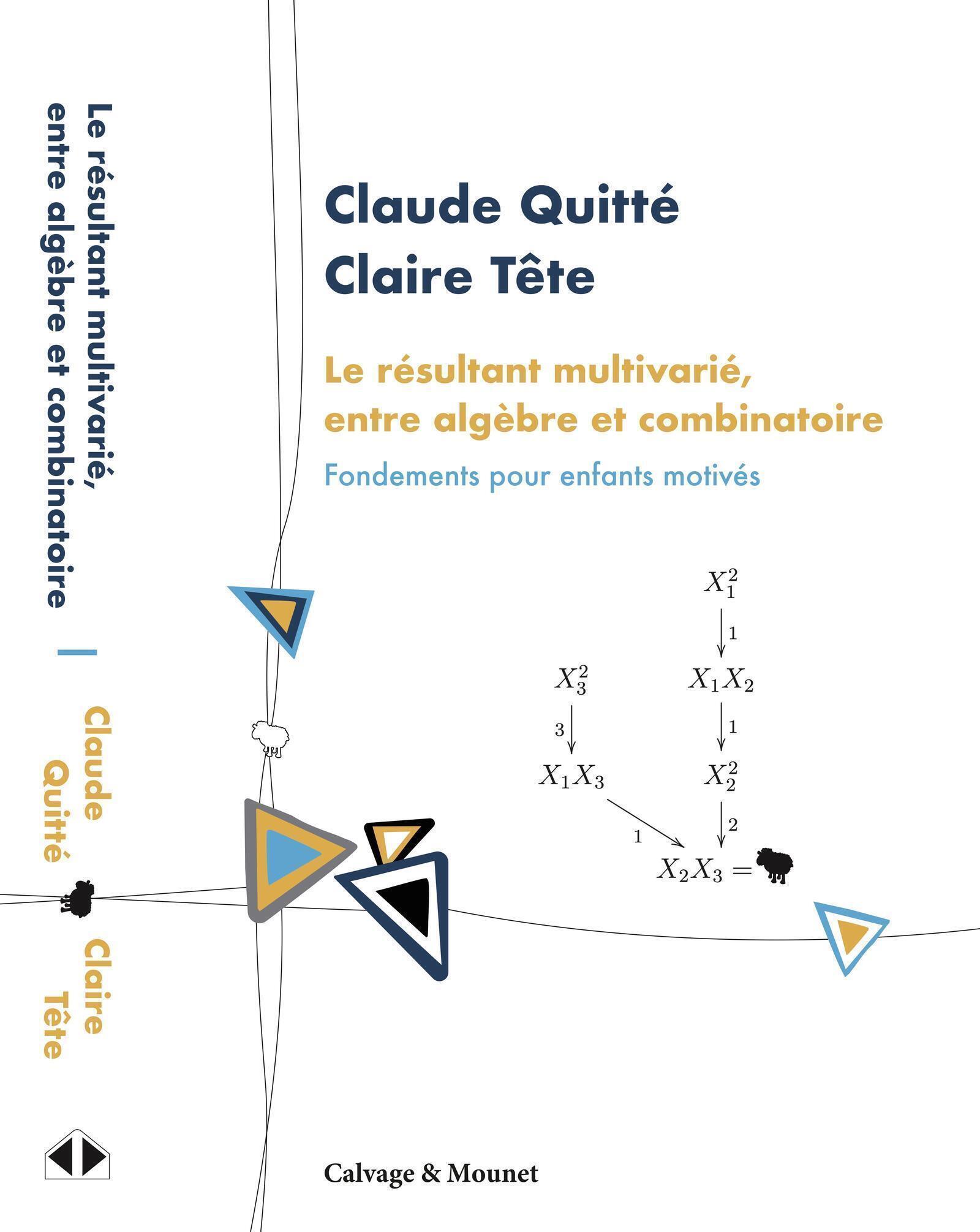 APPROCHE COMBINATOIRE DU RESULTANT MULTIVARIE
