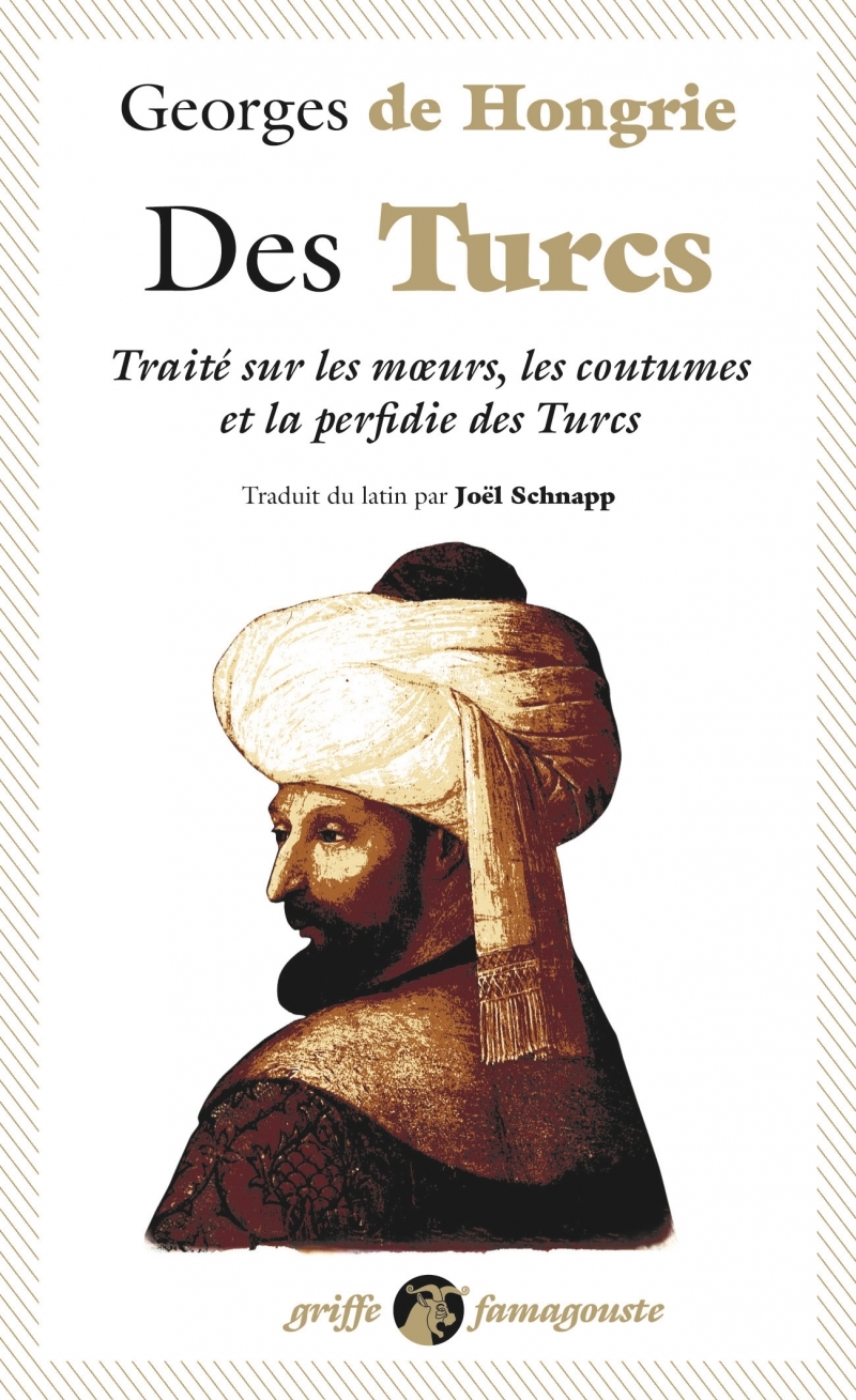DES TURCS - TRAITE SUR LES MOEURS, LES COUTUMES...