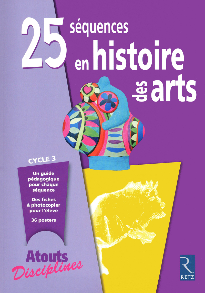 25 SEQUENCES EN HISTOIRE DES ARTS CYCLE 3