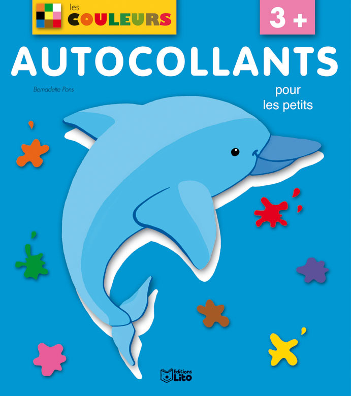 AUTOCOLLANTS POUR LES PETITS : LES COULEURS - DAUPHIN