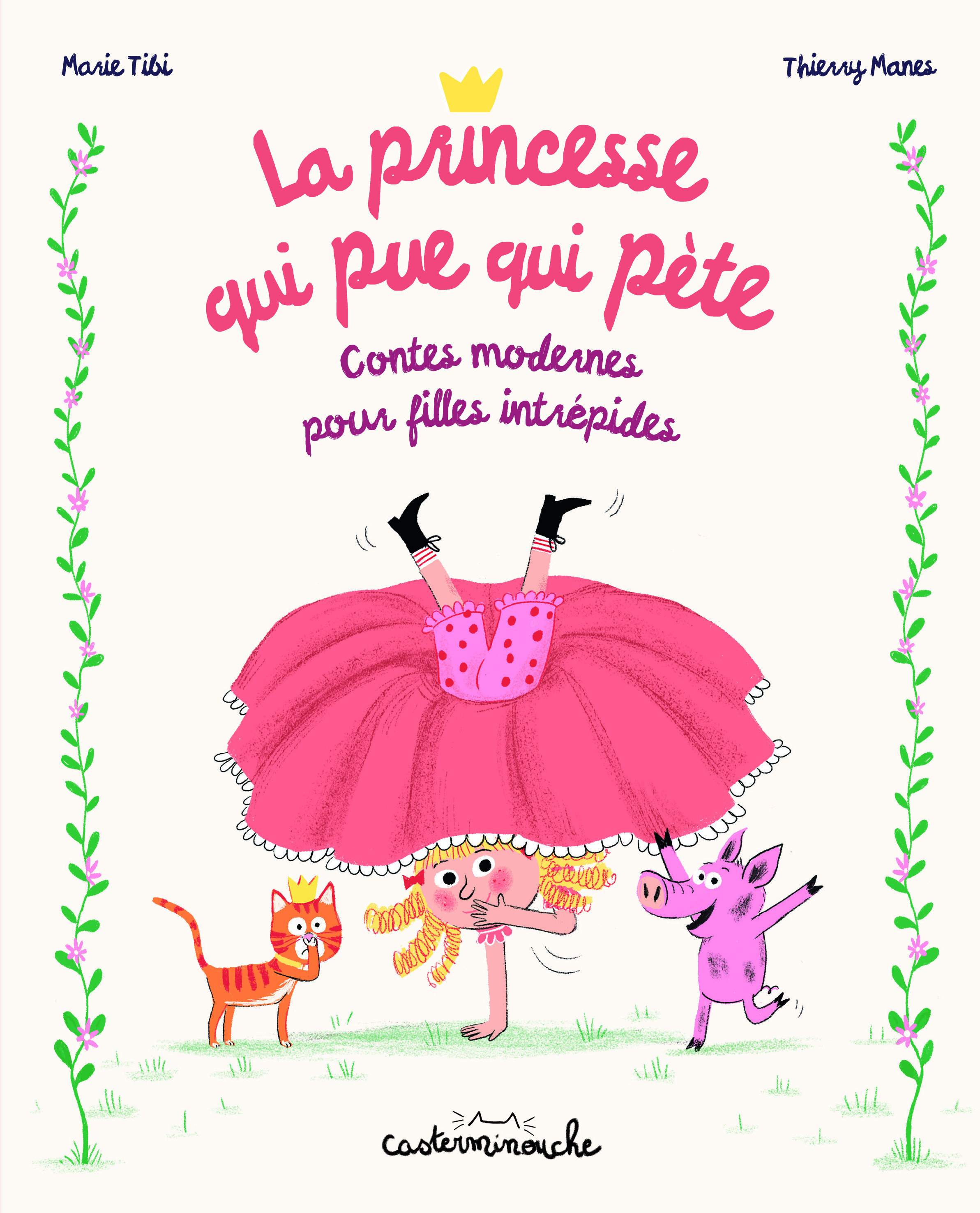PRINCESSE QUI PUE QUI PETE - CASTERMINOUCHE