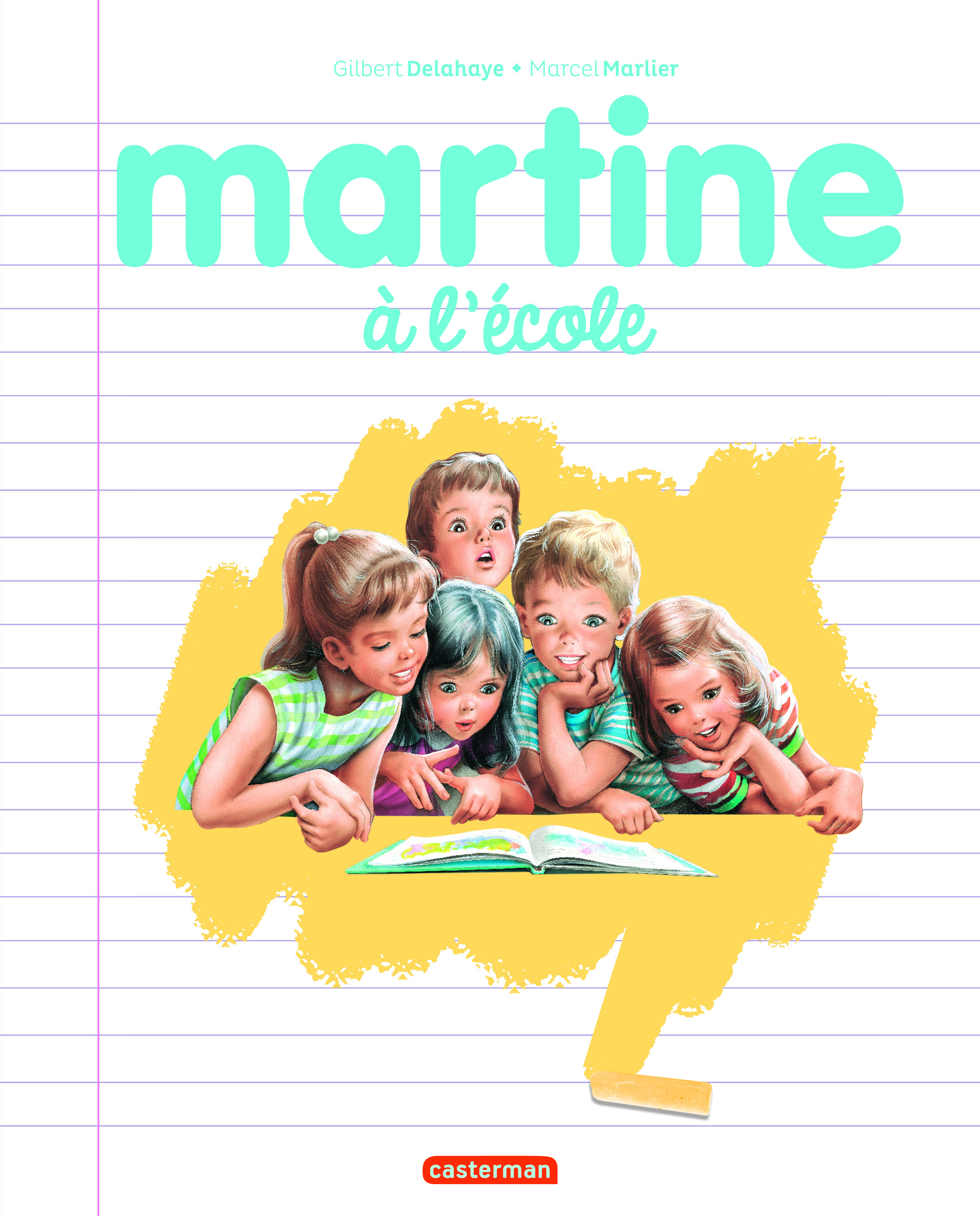 MARTINE, LES EDITIONS SPECIALES - MARTINE A L´ECOLE