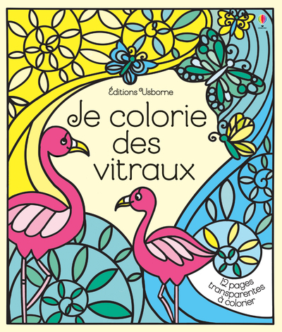 JE COLORIE DES VITRAUX