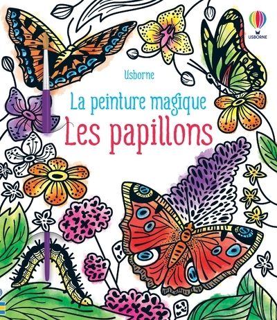 PAPILLONS - LA PEINTURE MAGIQUE