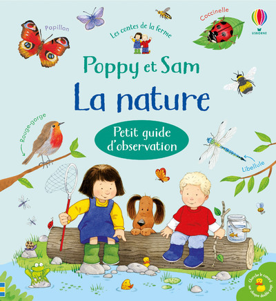 NATURE - PETIT GUIDE D´OBSERVATION - POPPY ET SAM